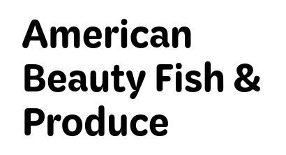 American Beauty Fish & Produce American Beauty Fish & Produce